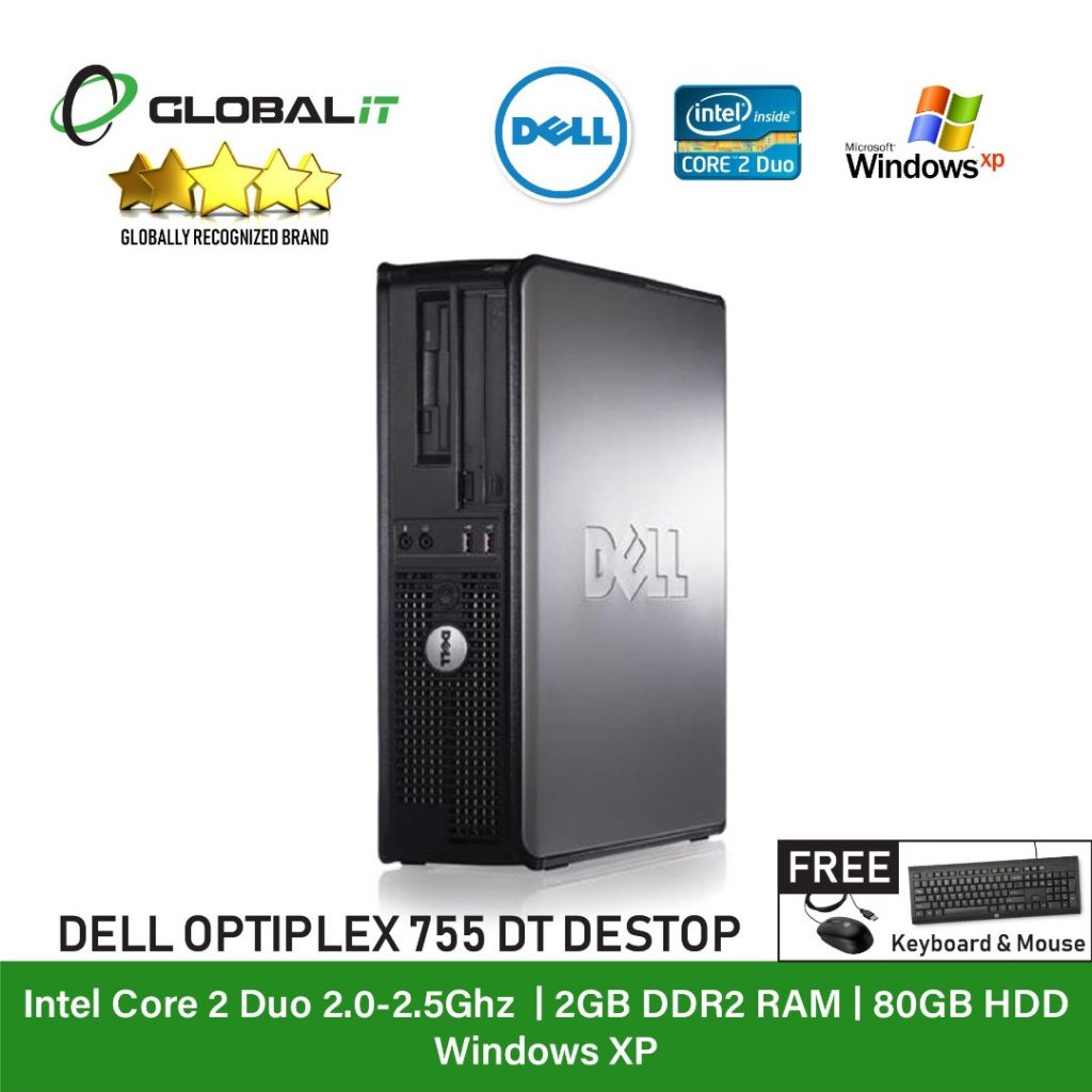 Dell Optiplex 755 C2D DT (Refurbished) - Global Group